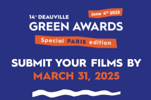 The call for entries for the 14th edition of the Deauville Green Awards is open until March 31st !