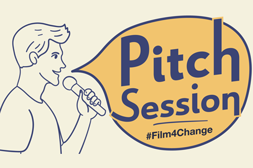 Séance de pitch #Film4Change